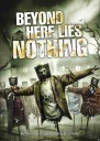 Beyond Here Lies Nothing