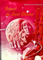Beyond the Great Oblivion