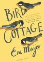 Bird Cottage