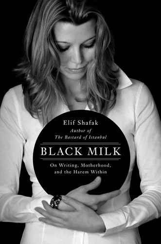 Black Milk  Shafak Elif