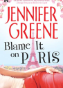 Blame It On Paris