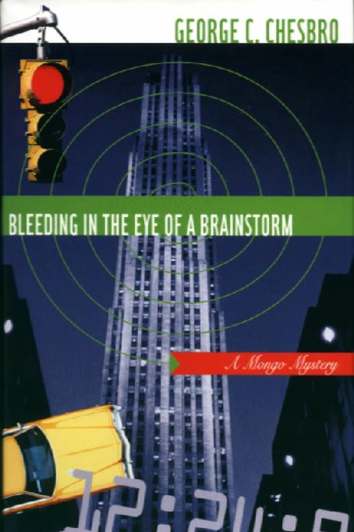 Bleeding in the Eye of a Brainstorm Chesbro George C.