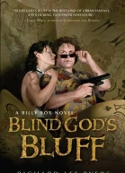 Blind Gods bluff