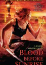 Blood Before Sunrise