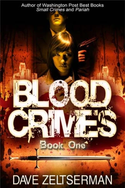 Blood Crimes Book One