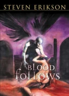 Blood follows