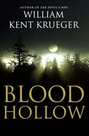 Blood Hollow  Krueger William Kent
