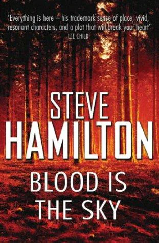 Blood is the Sky  Hamilton Steve