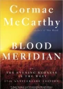 Blood Meridian or the Evening Redness in the West