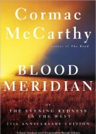 Blood Meridian or the Evening Redness in the West