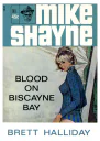 Blood on Biscayne Bay