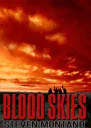 Blood Skies
