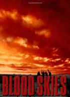 Blood Skies