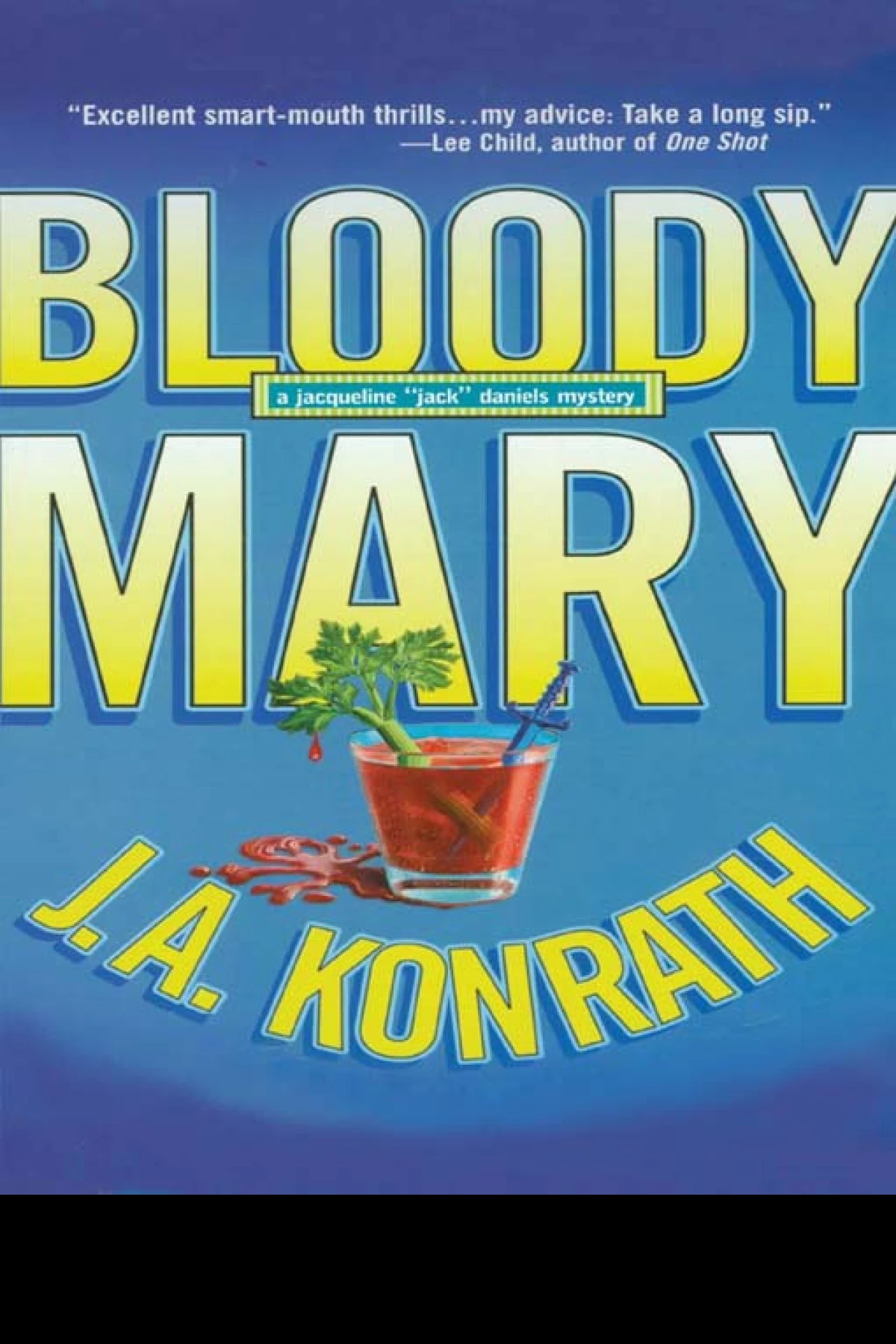 Bloody Mary  Konrath J A
