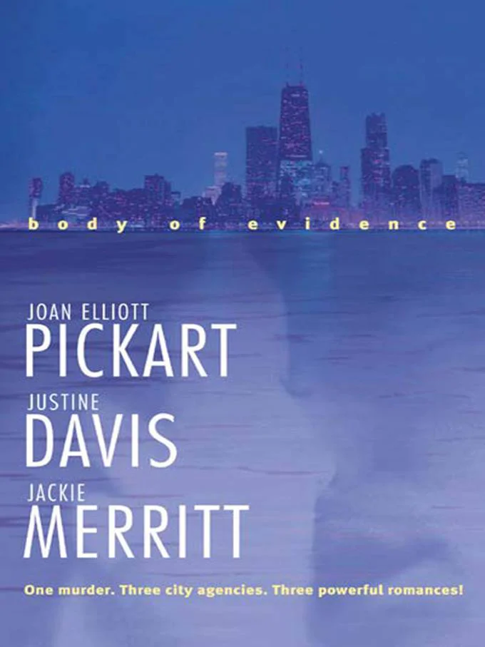 Body of Evidence  Pickart Joan Elliott