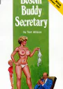Bosom buddy secretary