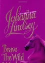 Brave the Wild Wind