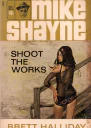 Brett Halliday Shoot the Works