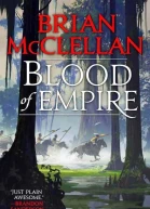 Brian McClellan Blood of Empire