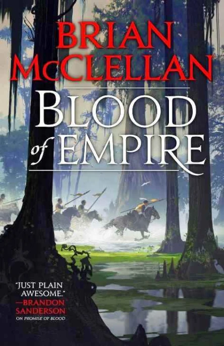 Brian McClellan Blood of Empire
