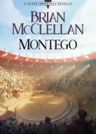 Brian McClellan Montego