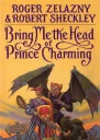 Bring Me the Head of Prince Charming