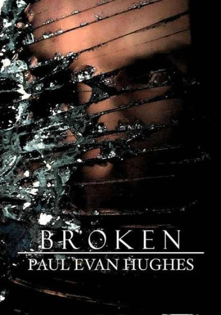 Broken A Plague Journal