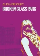 Broken Glass Park