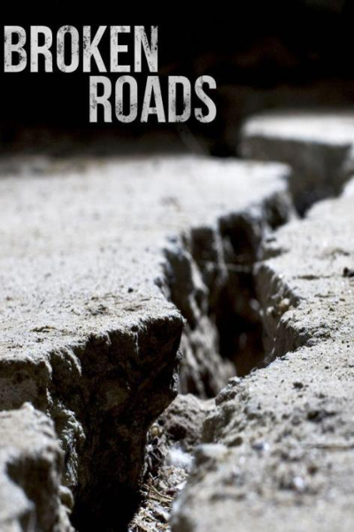 Broken Roads A Tale of Survival in a Powerless World