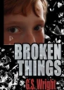 Broken Things