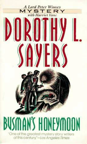 Busmans Honeymoon  Sayers Dorothy L