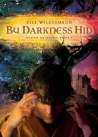 By Darkness Hid