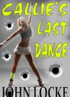 Callies Last Dance