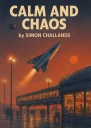 Calm and Chaos