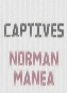 Captives