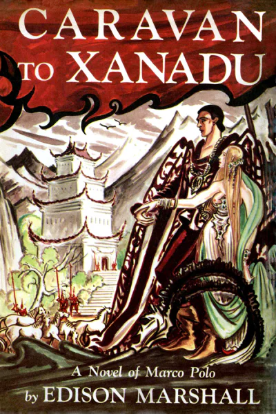 Caravan To Xanadu