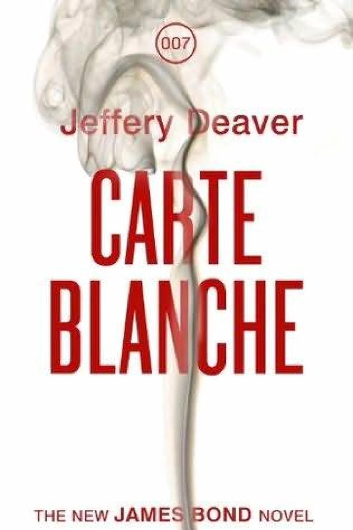 Carte Blanche  Deaver Jeffery