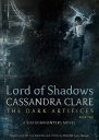 CassandraClareLordofShadowsTheDarkArtifices2