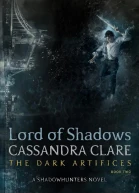 CassandraClareLordofShadowsTheDarkArtifices2