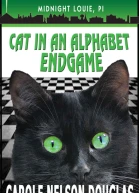 Cat in an Alphabet Endgame A Midnight Louie Mystery The Midnight Louie Mysteries Book 28