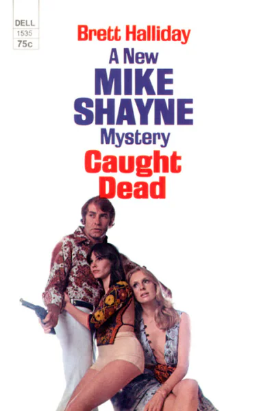 Caught Dead