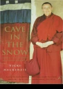 Cave in the snow A western womans quest for enlightenment