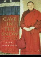 Cave in the snow A western womans quest for enlightenment
