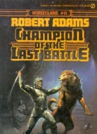 Champion of the Last Battle