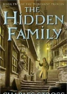 Charles Stross The Hidden Family The Merchant Princes Book 2