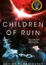 Children of Ruin Children of Time Book 2