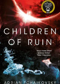 Children of Ruin Children of Time Book 2