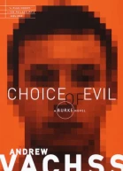 Choice of Evil