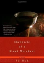 Chronicle of a Blood Merchant