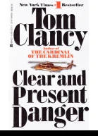 Clear and Present Danger